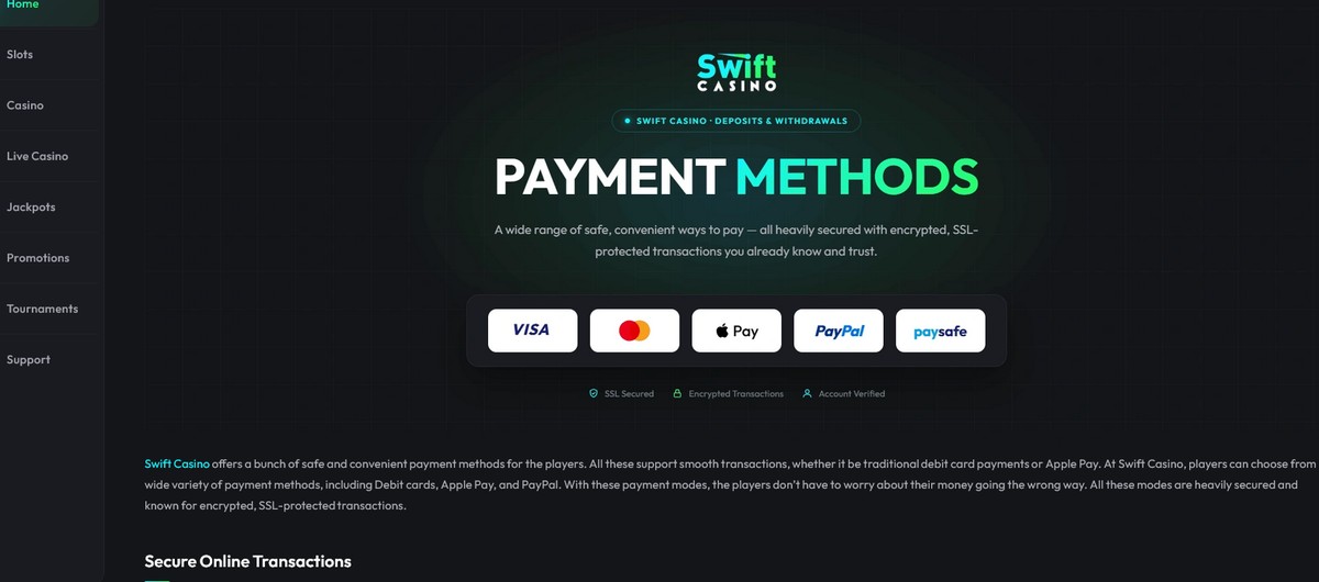 Swift Casino payment methods page showing Visa, Mastercard, Apple Pay, PayPal and Paysafecard page showing the few-hours processing aim and Wire Transfer fee